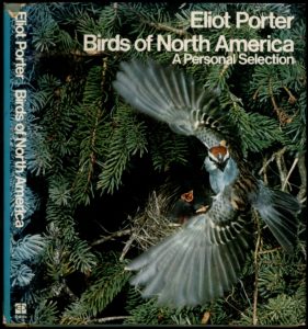 Birds of North America by Eliot Porter